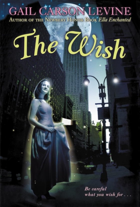Wish (e-bog) af Levine, Gail Carson
