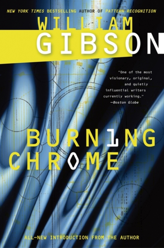 Burning Chrome (e-bog) af Gibson, William