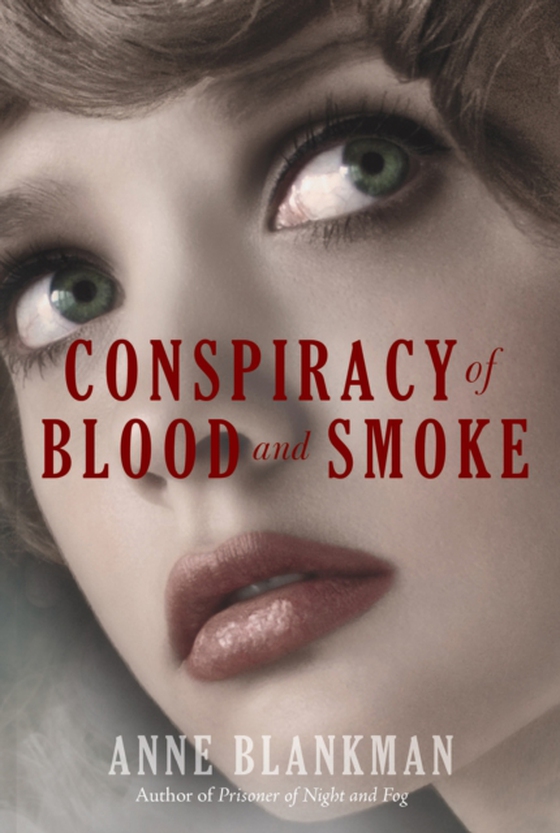 Conspiracy of Blood and Smoke (e-bog) af Blankman, Anne