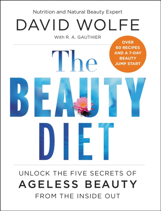 Beauty Diet (e-bog) af Wolfe, David