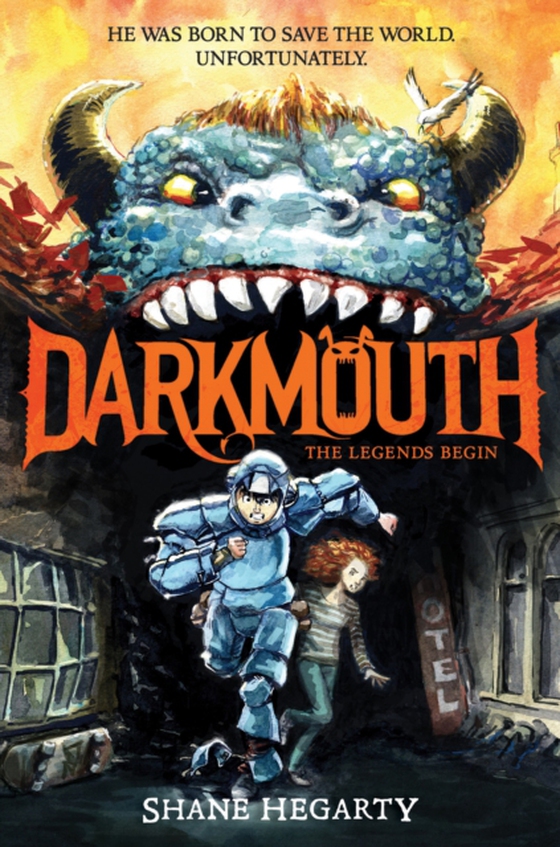 Darkmouth #1: The Legends Begin (e-bog) af Hegarty, Shane