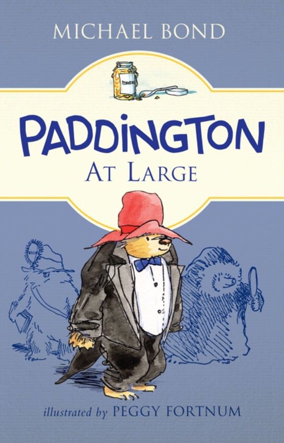 Paddington at Large (e-bog) af Bond, Michael