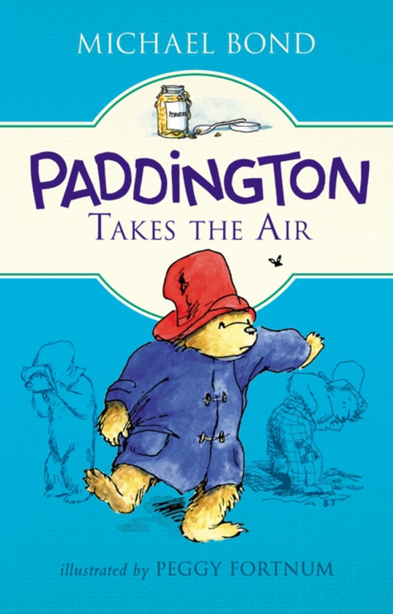 Paddington Takes the Air (e-bog) af Bond, Michael