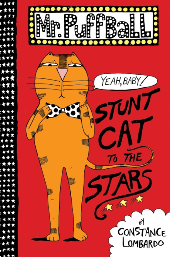 Mr. Puffball: Stunt Cat to the Stars (e-bog) af Lombardo, Constance