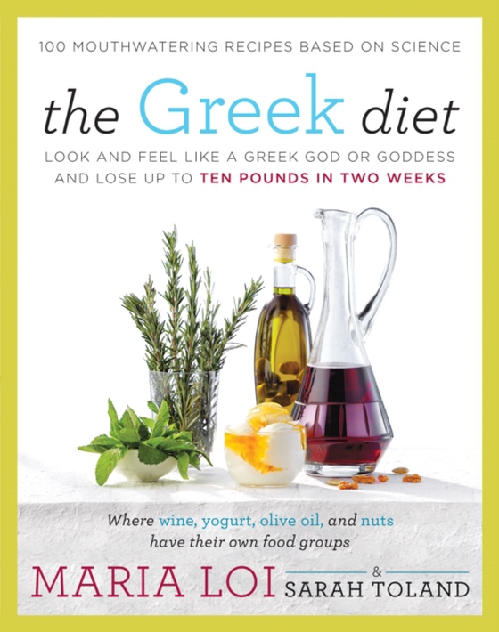 Greek Diet (e-bog) af Toland, Sarah