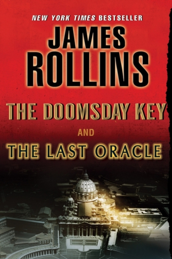 Last Oracle and The Doomsday Key (e-bog) af Rollins, James