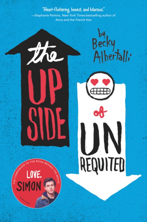 Upside of Unrequited (e-bog) af Albertalli, Becky