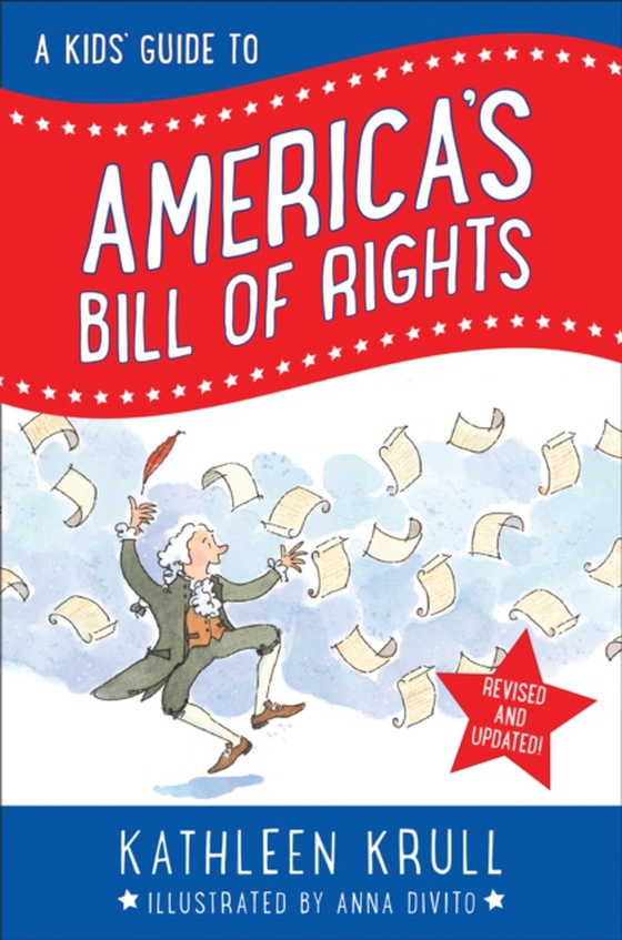 Kids' Guide to America's Bill of Rights (e-bog) af Krull, Kathleen