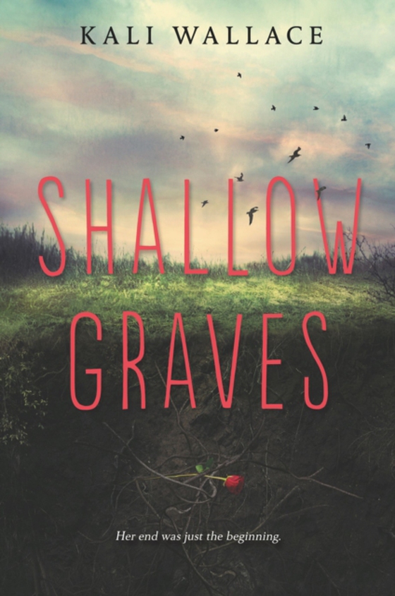 Shallow Graves (e-bog) af Wallace, Kali