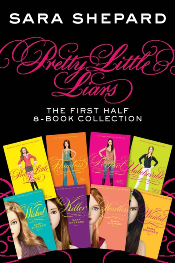 Pretty Little Liars: The First Half 8-Book Collection (e-bog) af Shepard, Sara