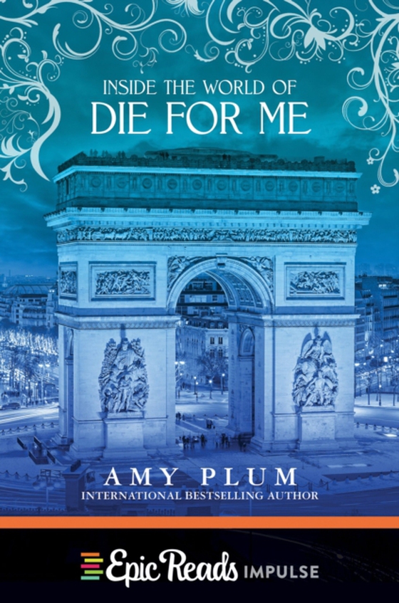 Inside the World of Die for Me