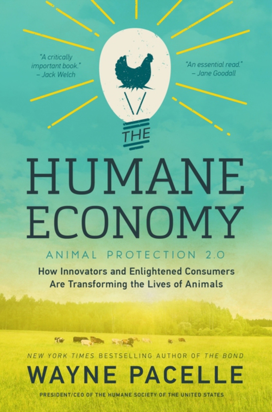 Humane Economy (e-bog) af Pacelle, Wayne