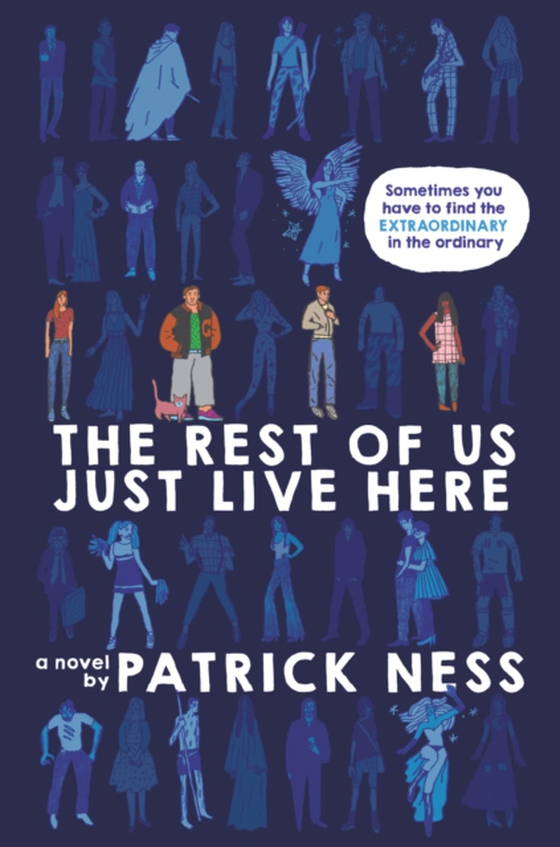 Rest of Us Just Live Here (e-bog) af Ness, Patrick