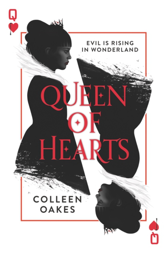 Queen of Hearts (e-bog) af Oakes, Colleen