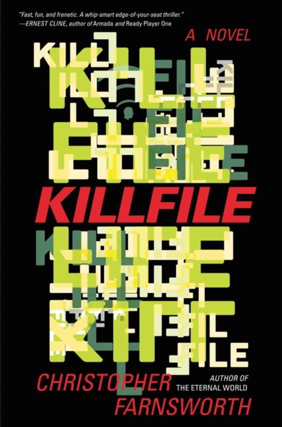 Killfile (e-bog) af Farnsworth, Christopher