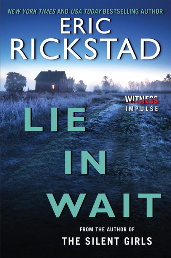 Lie In Wait (e-bog) af Rickstad, Eric