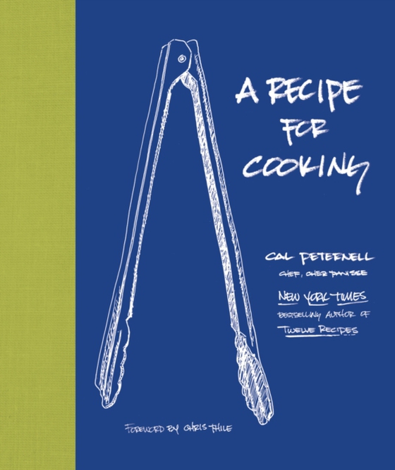 Recipe for Cooking (e-bog) af Peternell, Cal