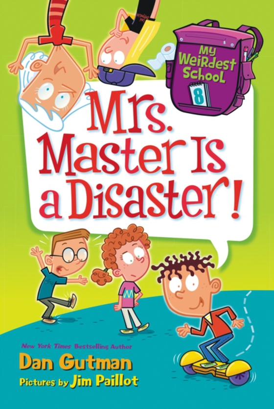 My Weirdest School #8: Mrs. Master Is a Disaster! (e-bog) af Gutman, Dan