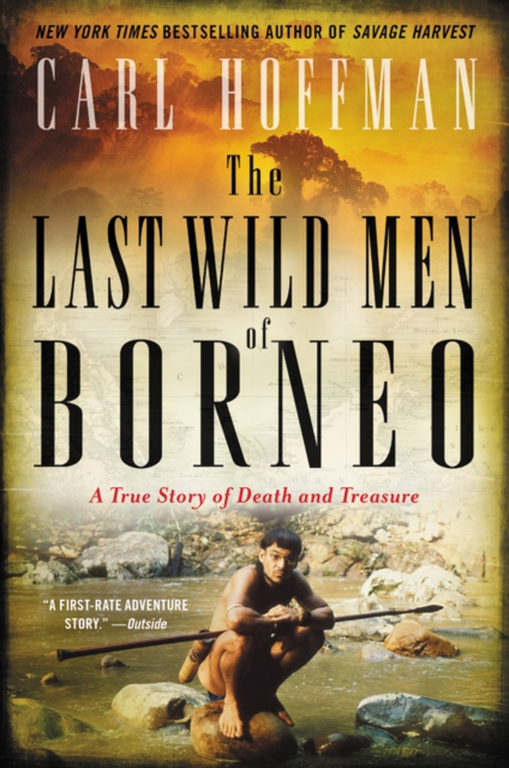 Last Wild Men of Borneo (e-bog) af Hoffman, Carl