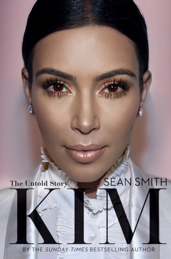 Kim Kardashian (e-bog) af Smith, Sean