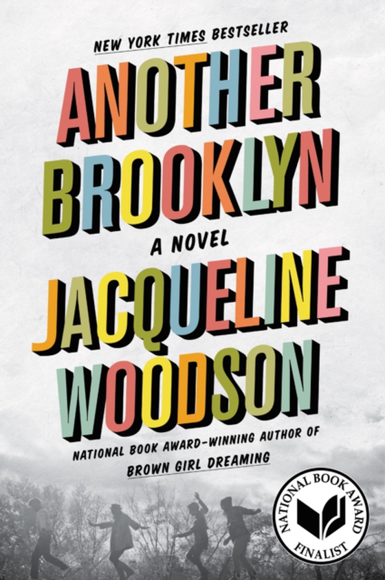 Another Brooklyn (e-bog) af Woodson, Jacqueline