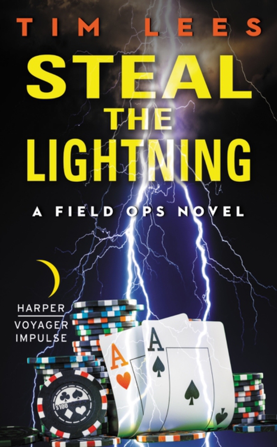 Steal the Lightning (e-bog) af Lees, Tim