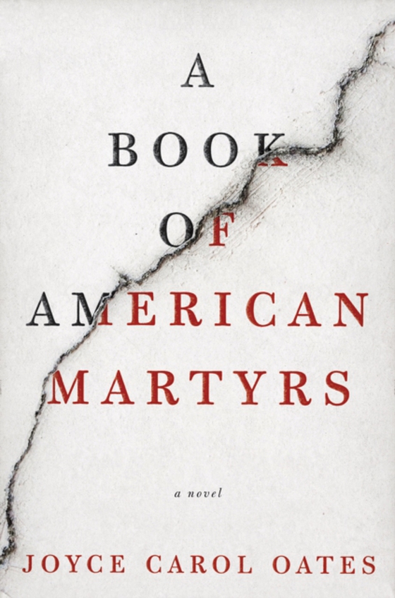 Book of American Martyrs (e-bog) af Oates, Joyce Carol