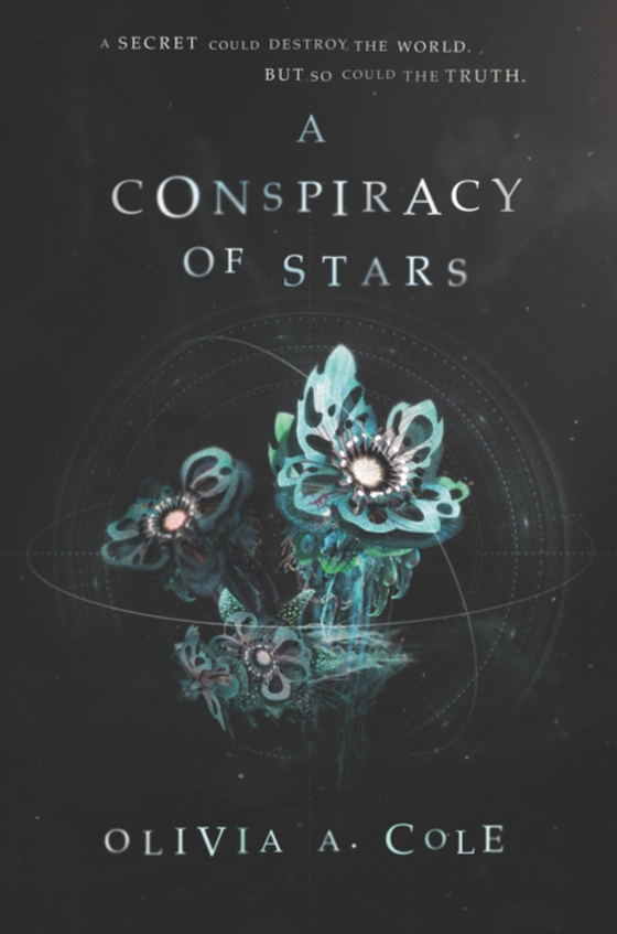 Conspiracy of Stars (e-bog) af Cole, Olivia A.