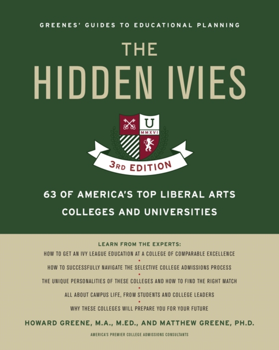 Hidden Ivies, 3rd Edition, The, EPUB (e-bog) af Greene, Matthew W.