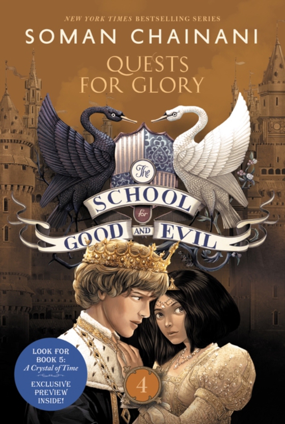 School for Good and Evil #4: Quests for Glory (e-bog) af Chainani, Soman