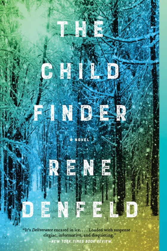 Child Finder (e-bog) af Denfeld, Rene