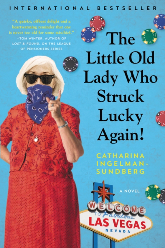 Little Old Lady Who Struck Lucky Again! (e-bog) af Ingelman-Sundberg, Catharina