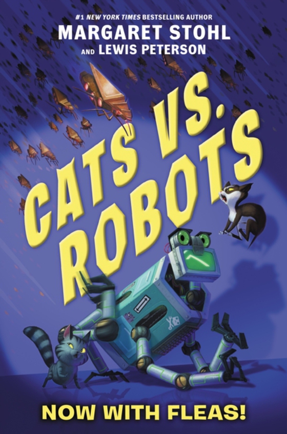 Cats vs. Robots #2: Now with Fleas! (e-bog) af Peterson, Lewis