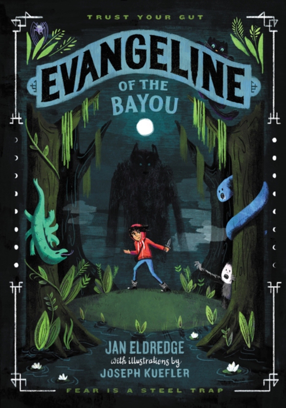 Evangeline of the Bayou (e-bog) af Eldredge, Jan