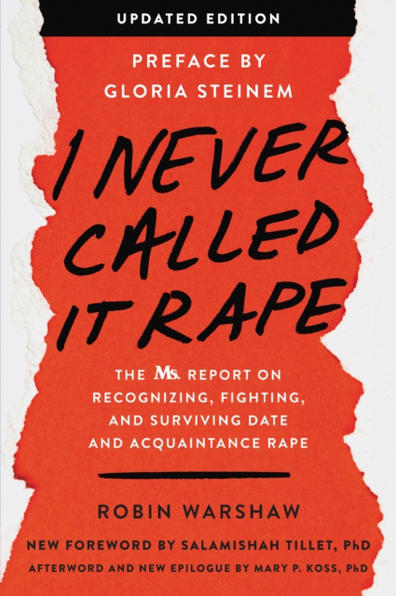 I Never Called It Rape - Updated Edition