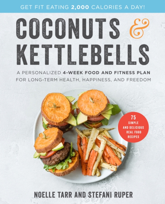 Coconuts and Kettlebells (e-bog) af Ruper, Stefani