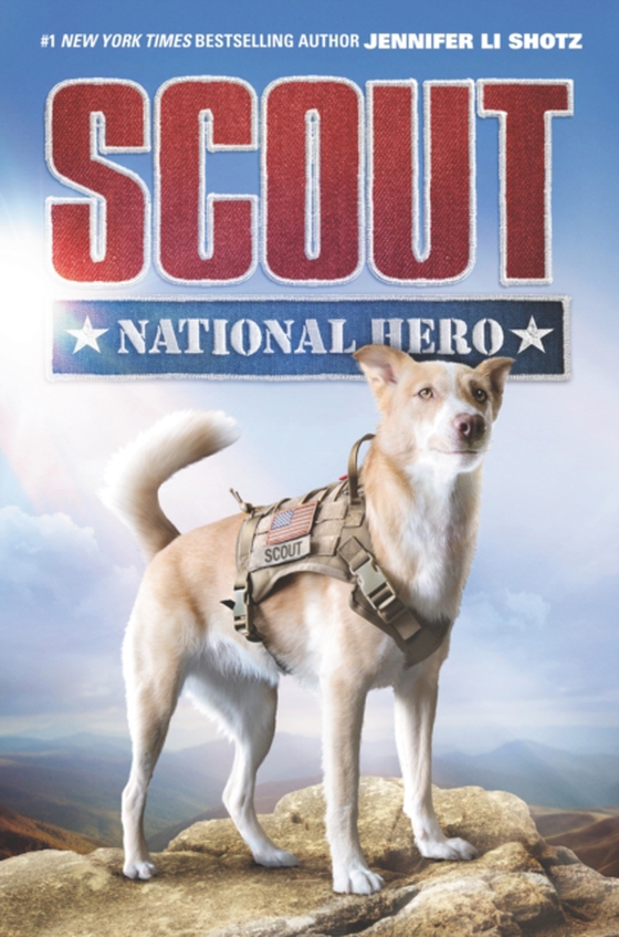 Scout: National Hero (e-bog) af Shotz, Jennifer Li