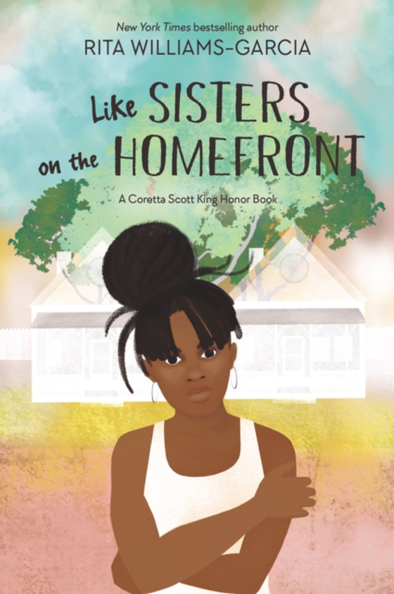 Like Sisters on the Homefront (e-bog) af Williams-Garcia, Rita