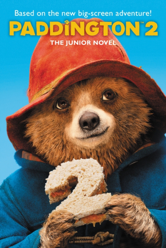 Paddington 2: The Junior Novel (e-bog) af Wilson, Annie