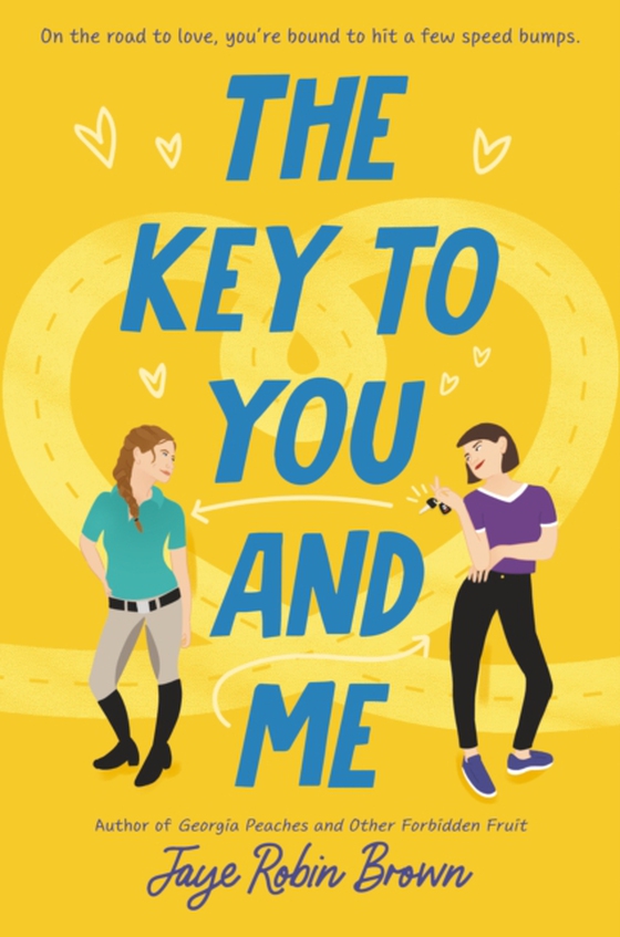 Key to You and Me (e-bog) af Brown, Jaye Robin