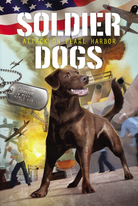 Soldier Dogs #2: Attack on Pearl Harbor (e-bog) af Sutter, Marcus