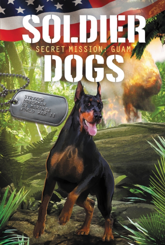 Soldier Dogs #3: Secret Mission: Guam (e-bog) af Sutter, Marcus