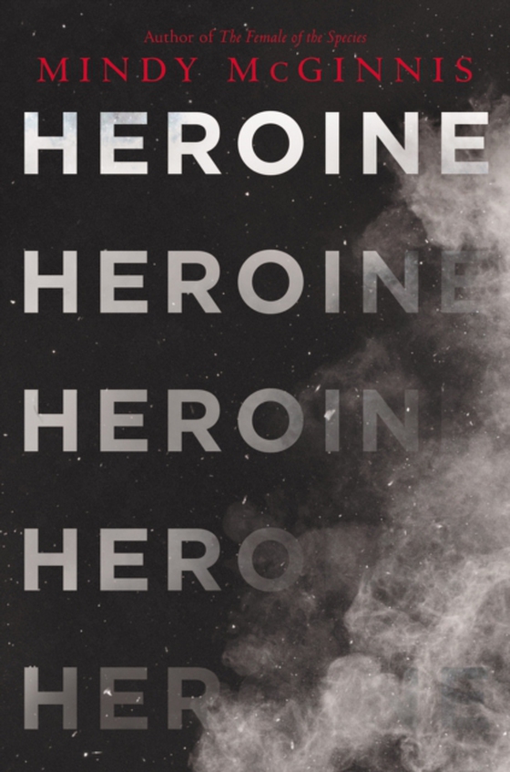 Heroine (e-bog) af McGinnis, Mindy