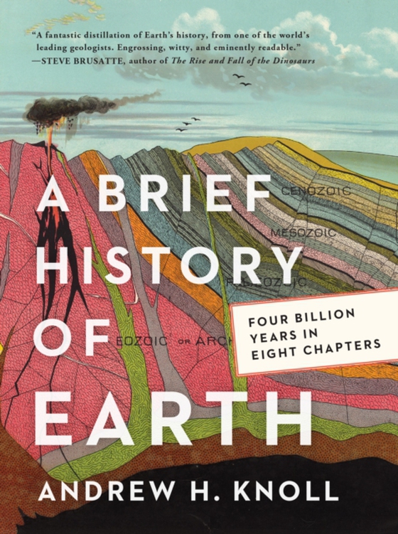 Brief History of Earth (e-bog) af Knoll, Andrew H.