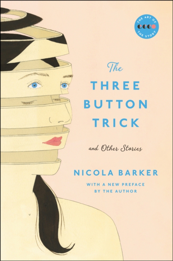 Three Button Trick And Other Stories