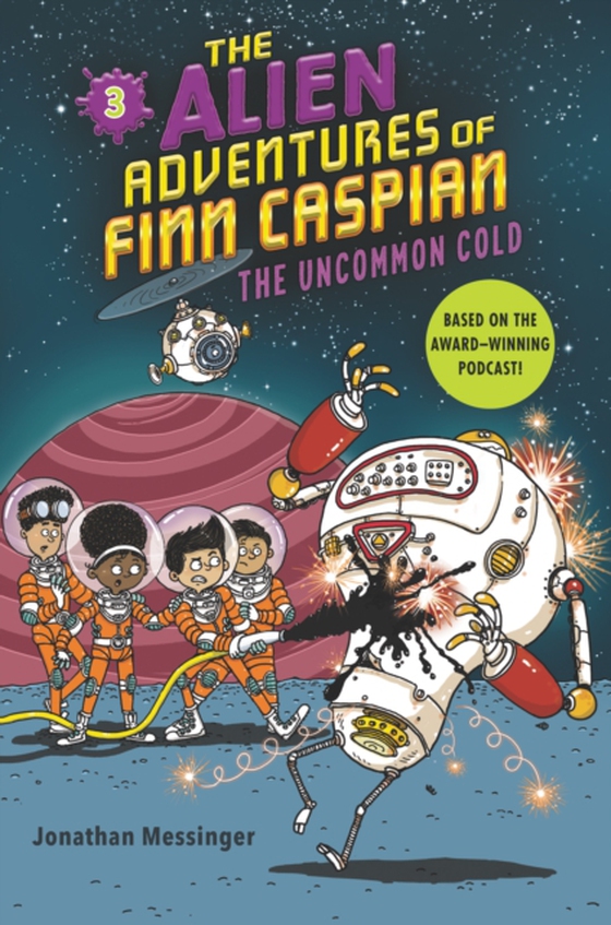 Alien Adventures of Finn Caspian #3: The Uncommon Cold (e-bog) af Messinger, Jonathan