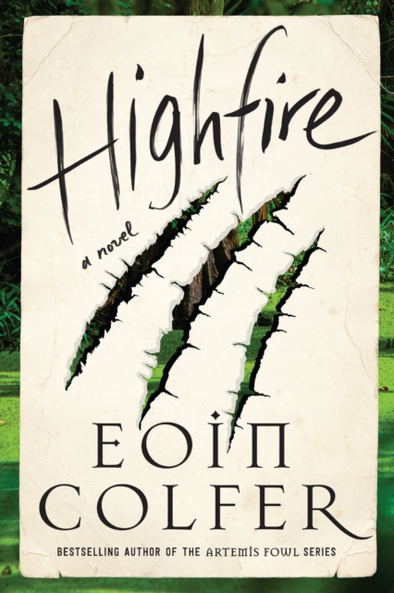 Highfire (e-bog) af Colfer, Eoin