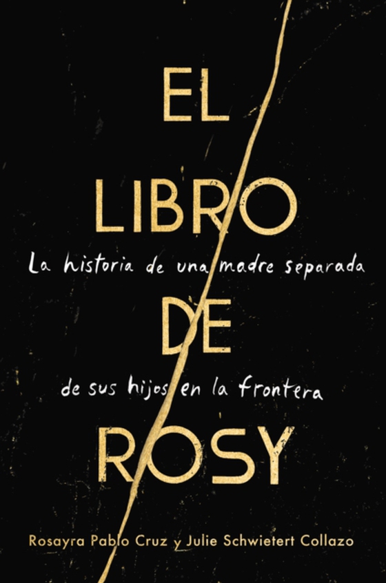 The Book of Rosy \ El libro de Rosy (Spanish edition) (e-bog) af Collazo, Julie Schwietert