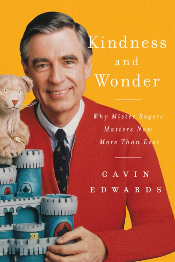 Kindness and Wonder (e-bog) af Edwards, Gavin