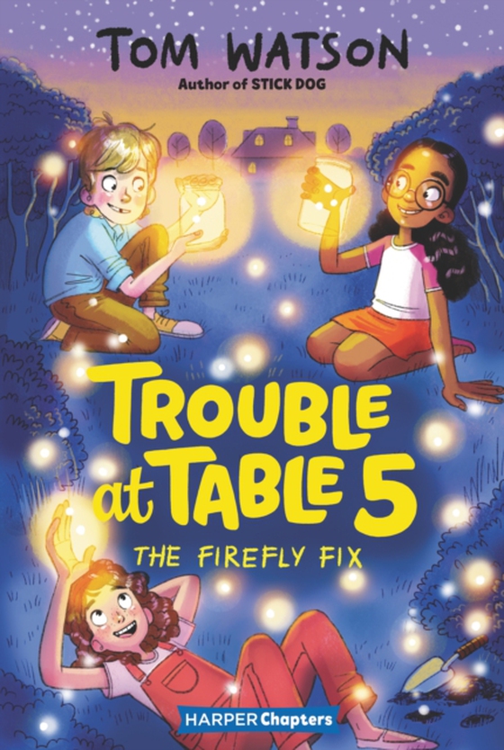 Trouble at Table 5 #3: The Firefly Fix (e-bog) af Watson, Tom